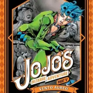 JOJO'S BIZARRE ADVENTURE part V: VENTO AUREO 08 de 10
